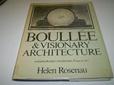 Boullée & visionary architecture