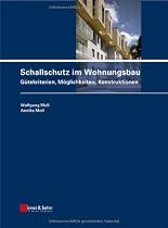 Schallschutz im Wohnungsbau: Gütekriterien, Möglichkeiten, Konstruktionen
