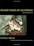 Inland Fishes of California: Revised and Expanded