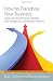How to Franchise Your Business: 2nd edition