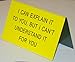 About Face Designs Understand Can Explain it to You, But I Can’t Novelty 4½-inch Office Desk Sign, 4.5