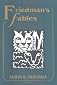 Friedman's Fables
