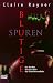 Search : Blutige Spuren. Ein Thriller aus der Welt der Gerichtsmedizin.