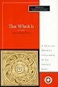 That Which Is: Tattvartha Sutra (International Sacred Literature Trust)