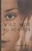 Book Wild Ride to Heaven
