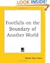 Footfalls on the Boundary of Another World