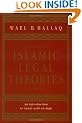A History of Islamic Legal Theories: An Introduction to Sunni Usul al-fiqh