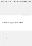 Neuordnung im Bankwesen: Die NS-Maßnahmen und die Problematik der Restitution