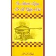 One Hundred Recipes for the Chafing Dish