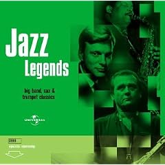 Jazz Legends - Big Band, Sax & Trumpet Classics