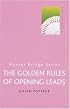 The Golden Rules of Opening Leads (Master Bridge Series)