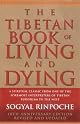 The Tibetan Book of Living and Dying