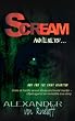 Scream and I'll Kill You