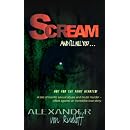 Scream and I'll Kill You
