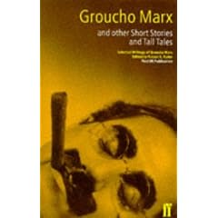Groucho Marx and Other Short Stories and Tall Tales