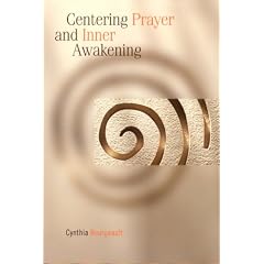 Centering Prayer and Inner Awakening