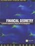 Financial Geometry: Geometric Approach to Hedging and Risk Management (Professional Finance Series)