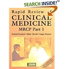 Rapid Review of Clinical Medicine for MRCP: Pt. 1 by  Rashmi Kaushal and Rikin Trivedi