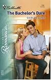 The Bachelor's Dare (Silhouette Romance)