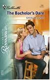 The Bachelor's Dare (Silhouette Romance)