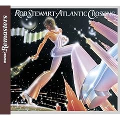 Rod Stewart Atlantic Crossing lyrics