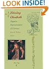 Dissing Elizabeth: Negative Representations of Gloriana (Post-Contemporary Interventions)