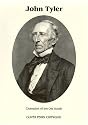 John Tyler: Champion of the Old South (Signature Series)