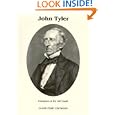 John Tyler: Champion of the Old South (Signature Series)
