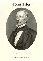 John Tyler: Champion of the Old South (Signature Series)