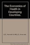 The Economics of health in developing countries