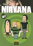 Revue Editions L'Express  / Nirvana de A à Z