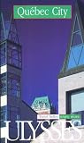 Quebec City (Travel Guides)