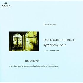 Beethoven: Piano Concerto No.4; Symphony No.2 (Chamber Versions)