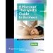 A Massage Therapist's Guide to Business (LWW Massage Therapy and Bodywork Educational Series)