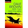 Der Tag des Falken
