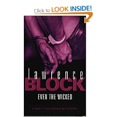 Even The Wicked (A Matt Scudder Mystery)
