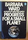 Progress for a small planet