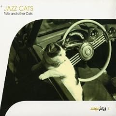 Jazz Cats: Felix & Other Cats