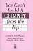 Books : You Can't Build a Chimney From the Top