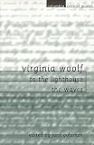 Virginia Woolf: To the Lighthouse / The Waves