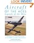 Aircraft of the Aces: Legends of the Skies (General Aviation)