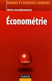Econométrie : Manuel et exercices corrigés