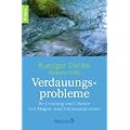 Verdauungsprobleme: Be-Deutung und Chance von Magen- und Darmsymptomen