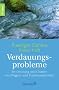 Verdauungsprobleme: Be-Deutung und Chance von Magen- und Darmsymptomen