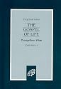 The Gospel of Life: Evangelium Vitae