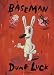 Dumb Luck: The Art of Gary Baseman Dumb Luck: The Art of Gary Baseman