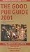 The Good Pub Guide 2001