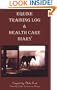 Equine Training Log & Health Care Diary