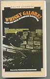  : Whisky Galore: From The Novel By Compton Mackenzie