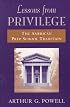Lessons from Privilege: The American Prep School Tradition